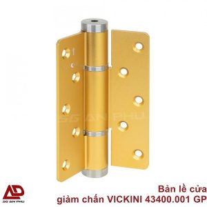 Bản lề cửa giảm chấn VICKINI 43400.001