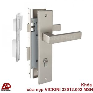 Khóa cửa nẹp VICKINI 33012.002 MSN